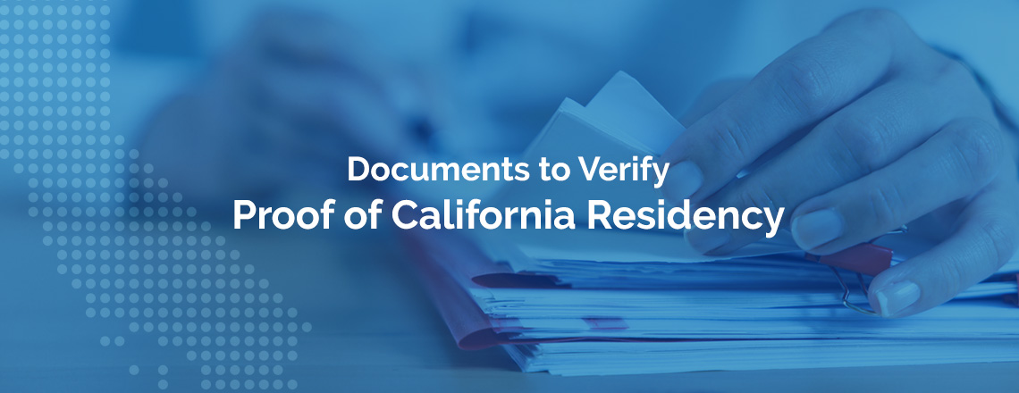 documents to verify proof of california residency