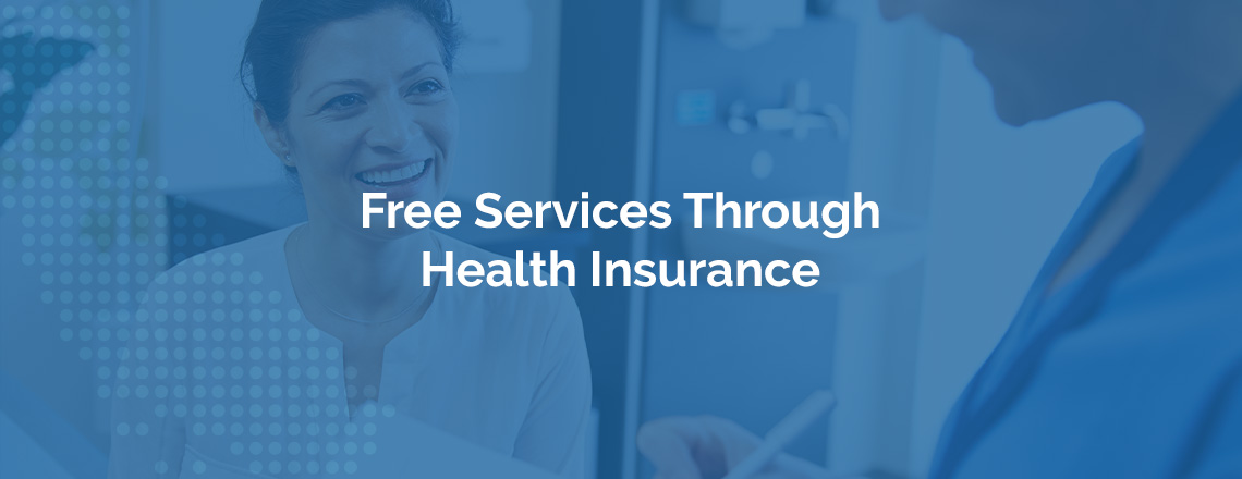 free services through health insurance