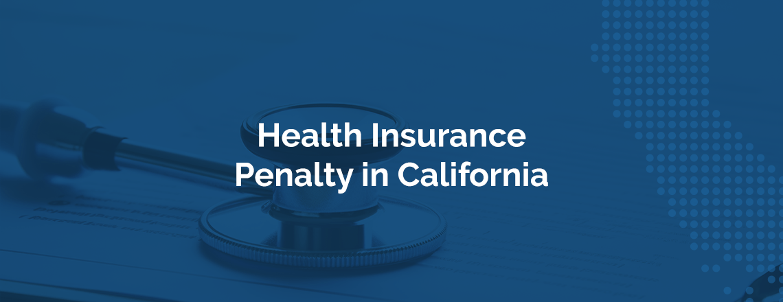 health insurance penalty in california